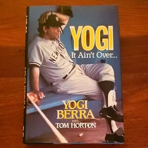 Yogi Berra Book - It Ain't Over